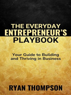 cover image of The Everyday Entrepreneur's Playbook